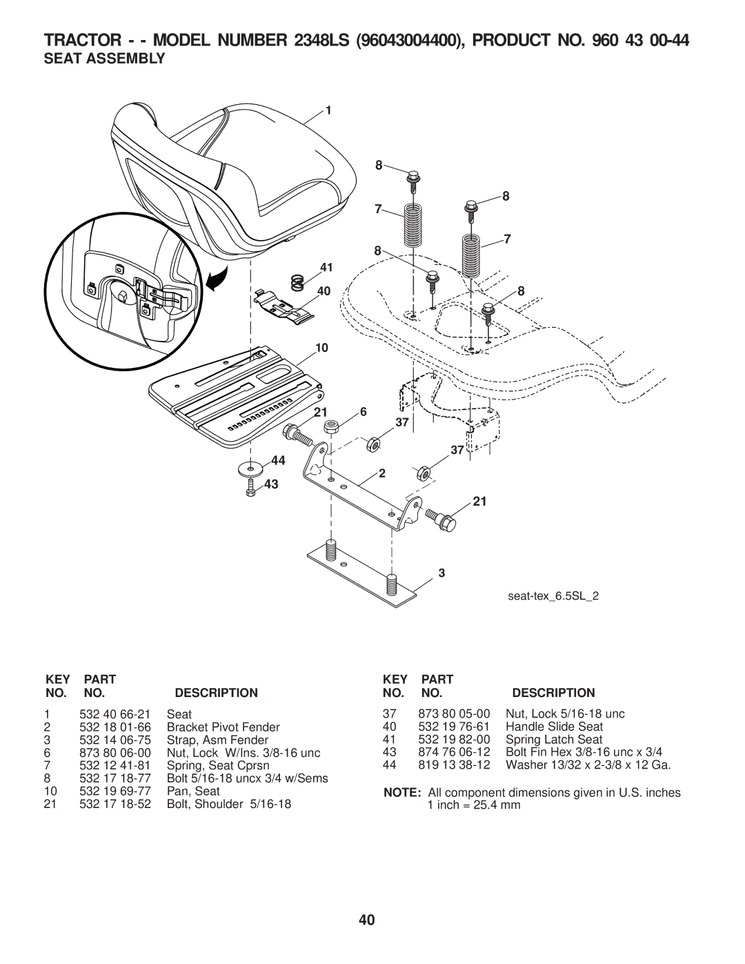 Husqvarna 2348 LS manual Seat Assembly, 532 40 Seat 