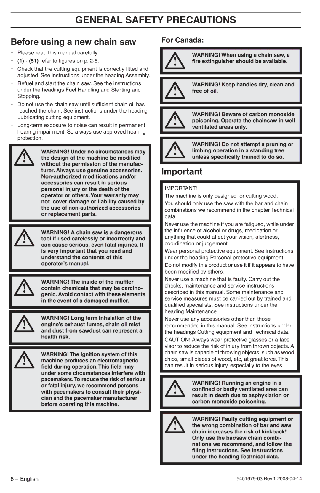 Husqvarna 235e, 240e manuel dutilisation General Safety Precautions, Before using a new chain saw, For Canada 