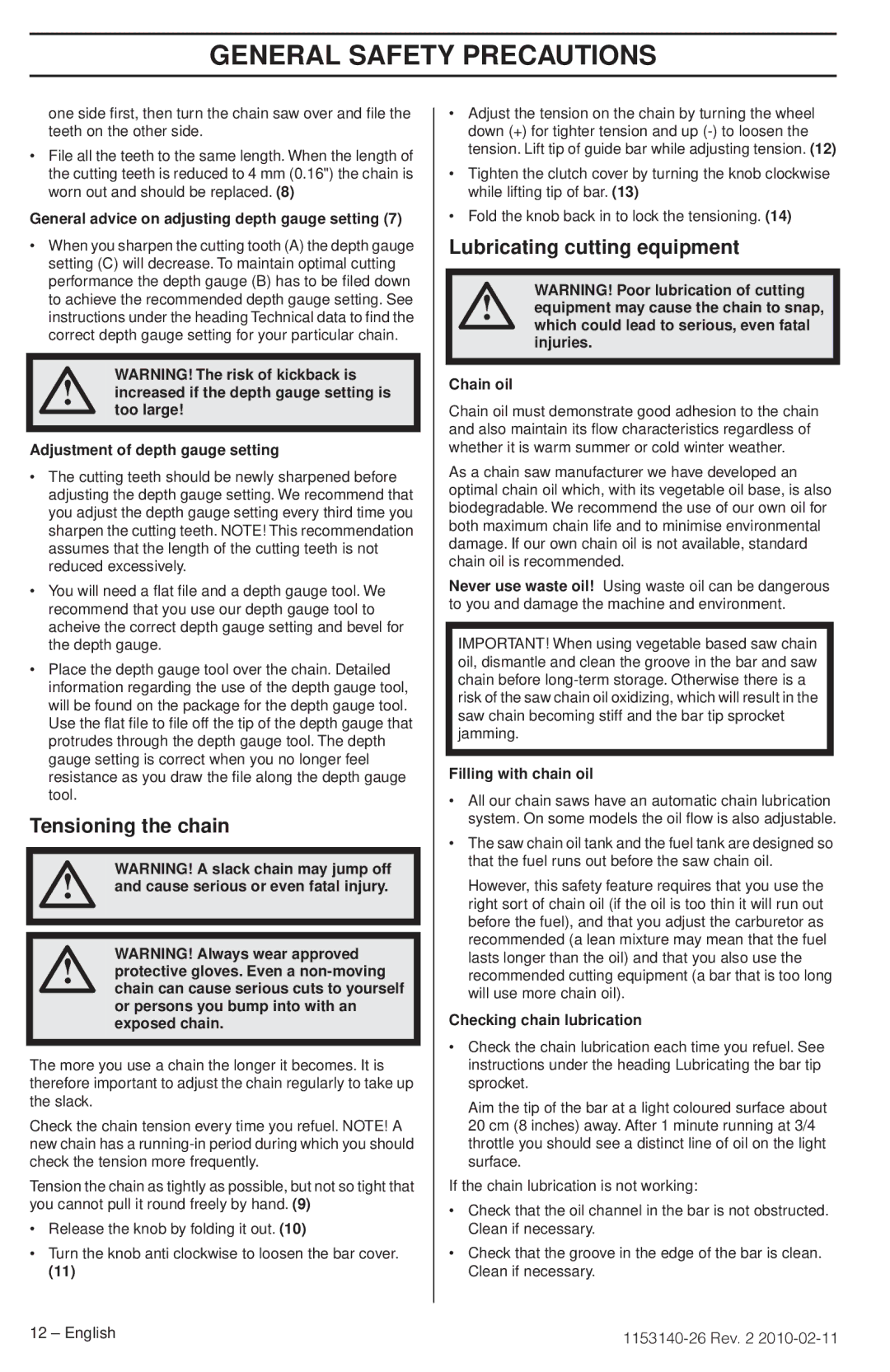 Husqvarna 236E manuel dutilisation Tensioning the chain, Lubricating cutting equipment 