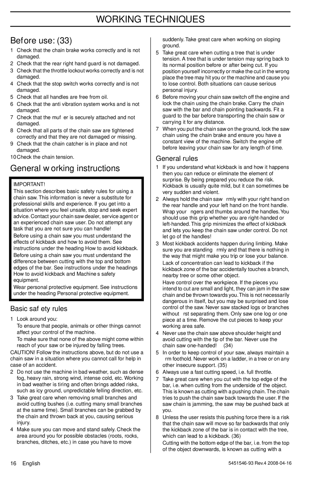 Husqvarna 240, 235 manuel dutilisation Working Techniques, Before use, General working instructions, Basic safety rules 