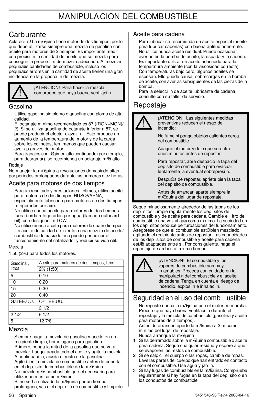 Husqvarna 240, 235 Manipulacion DEL Combustible, Carburante, Repostaje, Seguridad en el uso del combustible 