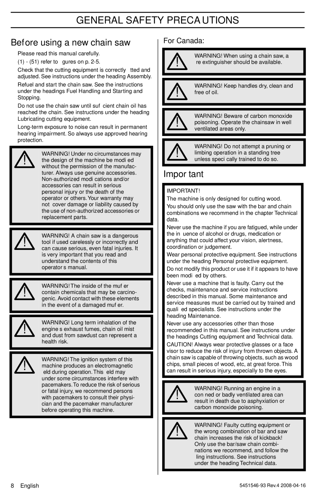 Husqvarna 240, 235 manuel dutilisation General Safety Precautions, Before using a new chain saw, For Canada 