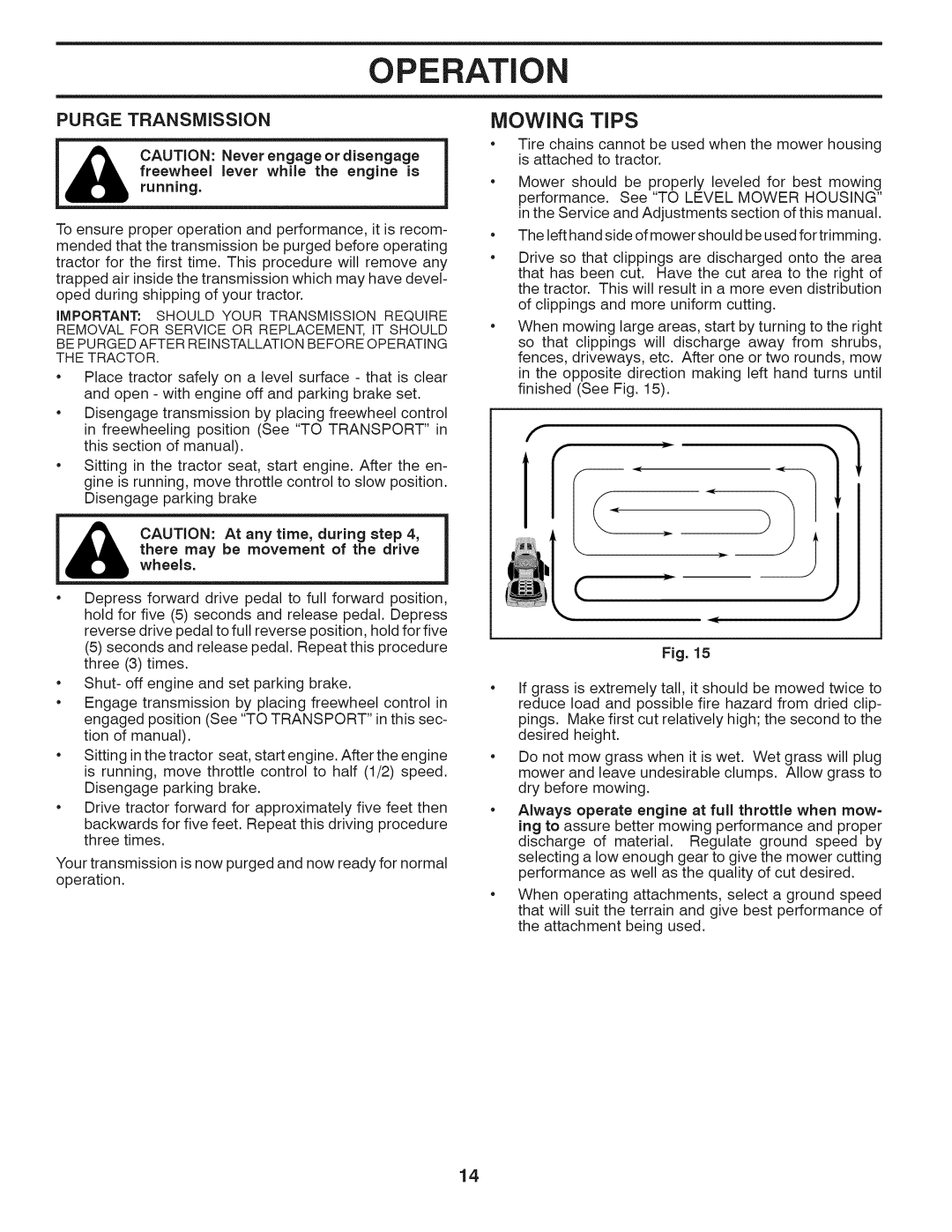 Husqvarna 240440 owner manual Mowing Tips, Purge Transmission 