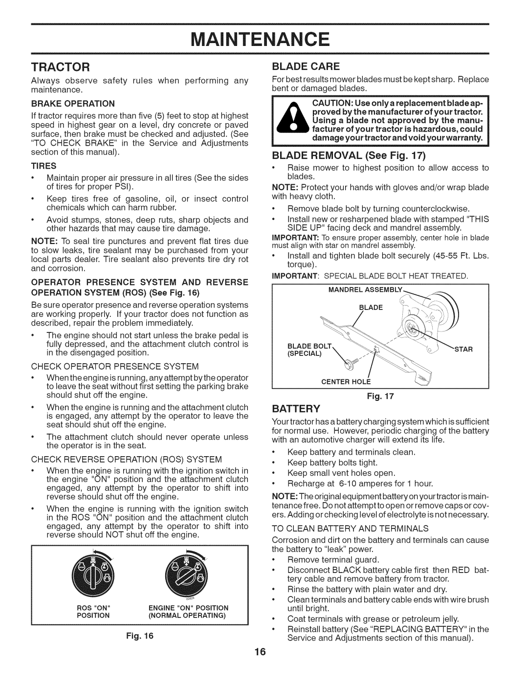 Husqvarna 240440 owner manual Tractor, Blade Care, Blade Removal See Fig, Battery 