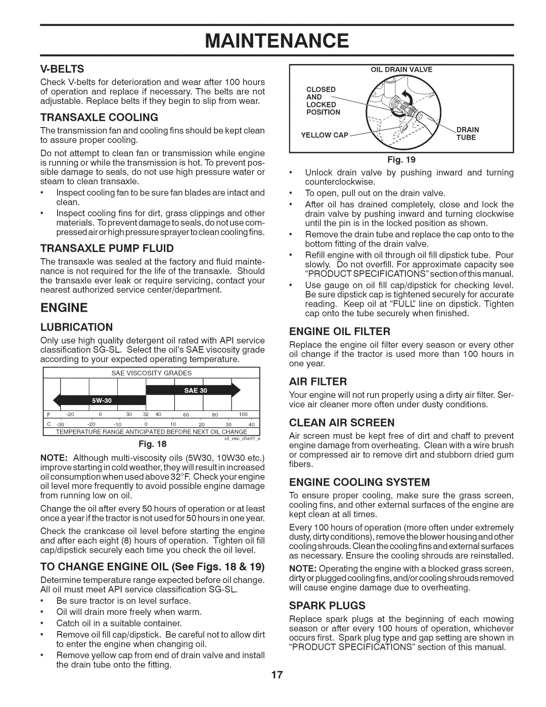 Husqvarna 240440 owner manual =Belts, Transaxle Cooling, Transaxle Pump Fluid, Lubrication, Clean AIR Screen 