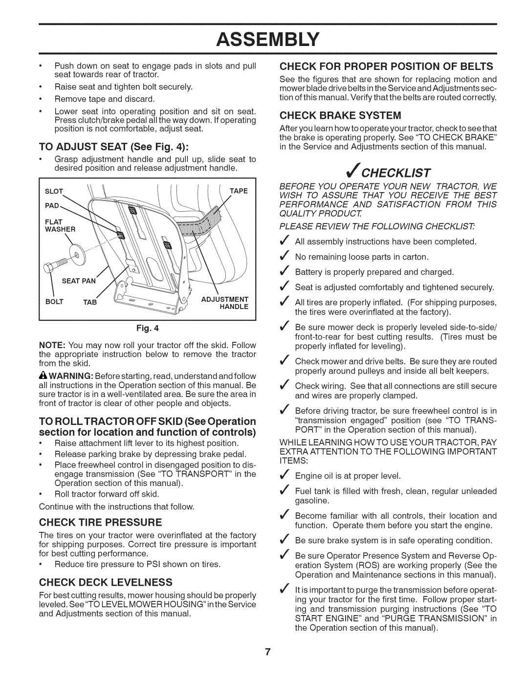 Husqvarna 240440 To Adjust Seat See Fig, Check Tire Pressure, Check Deck Levelness, Check for Proper Position of Belts 