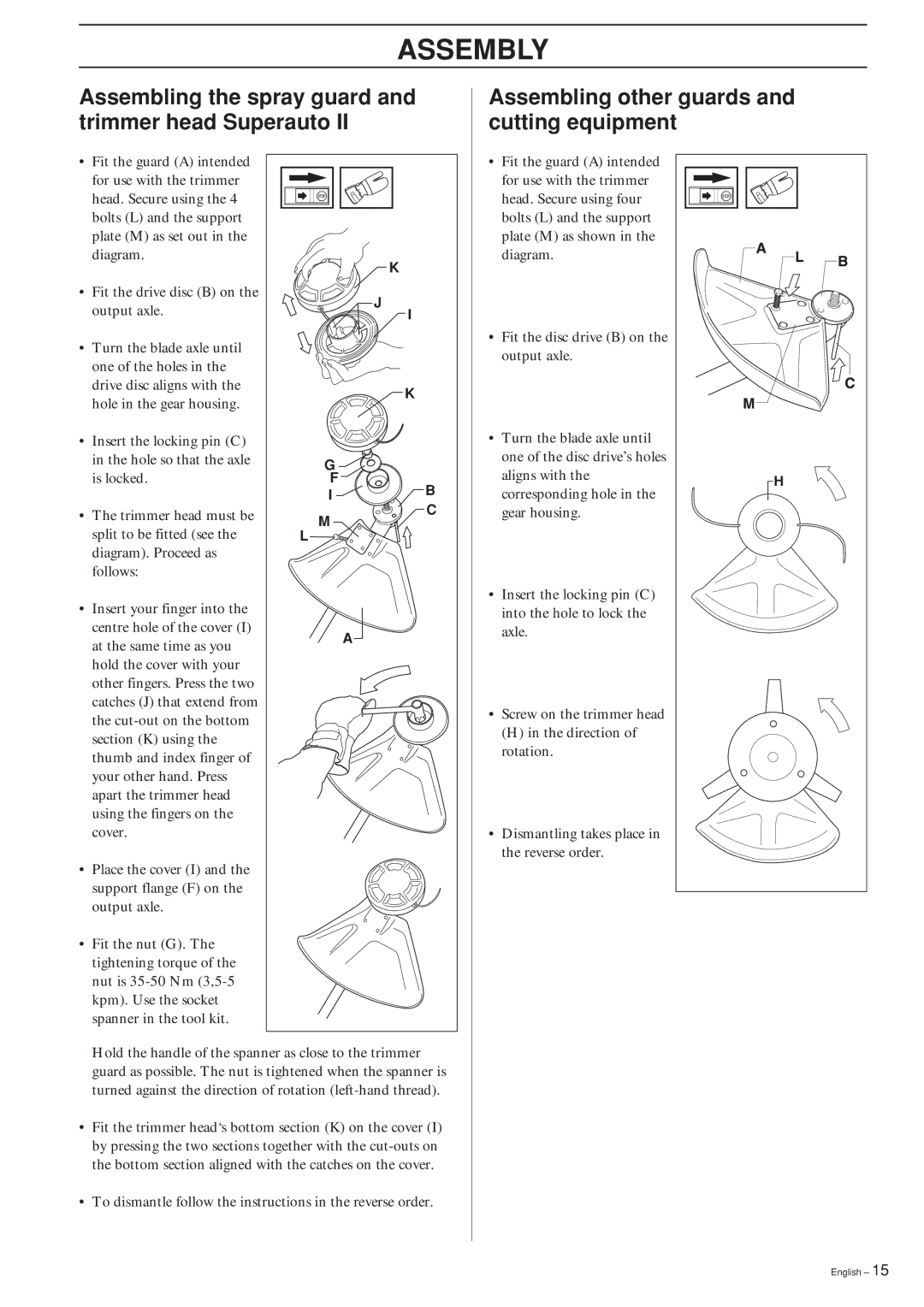 Husqvarna 240RBD manual To dismantle follow the instructions in the reverse order 