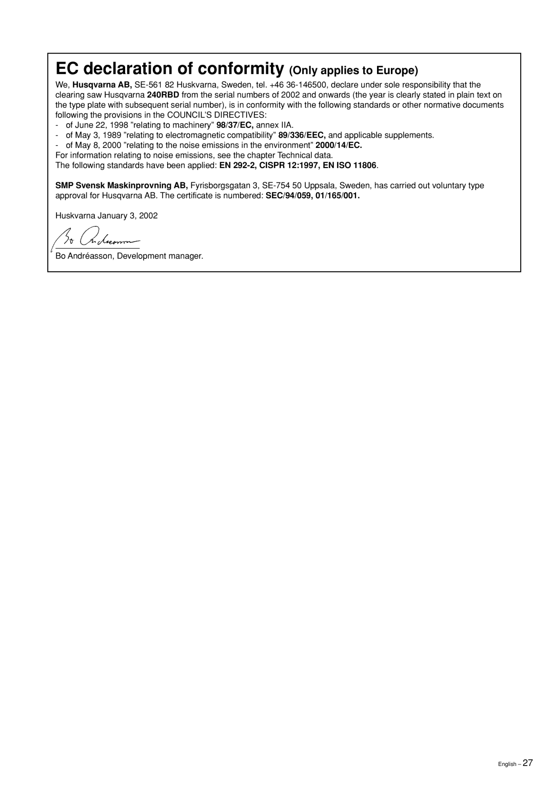 Husqvarna 240RBD manual EC declaration of conformity Only applies to Europe 