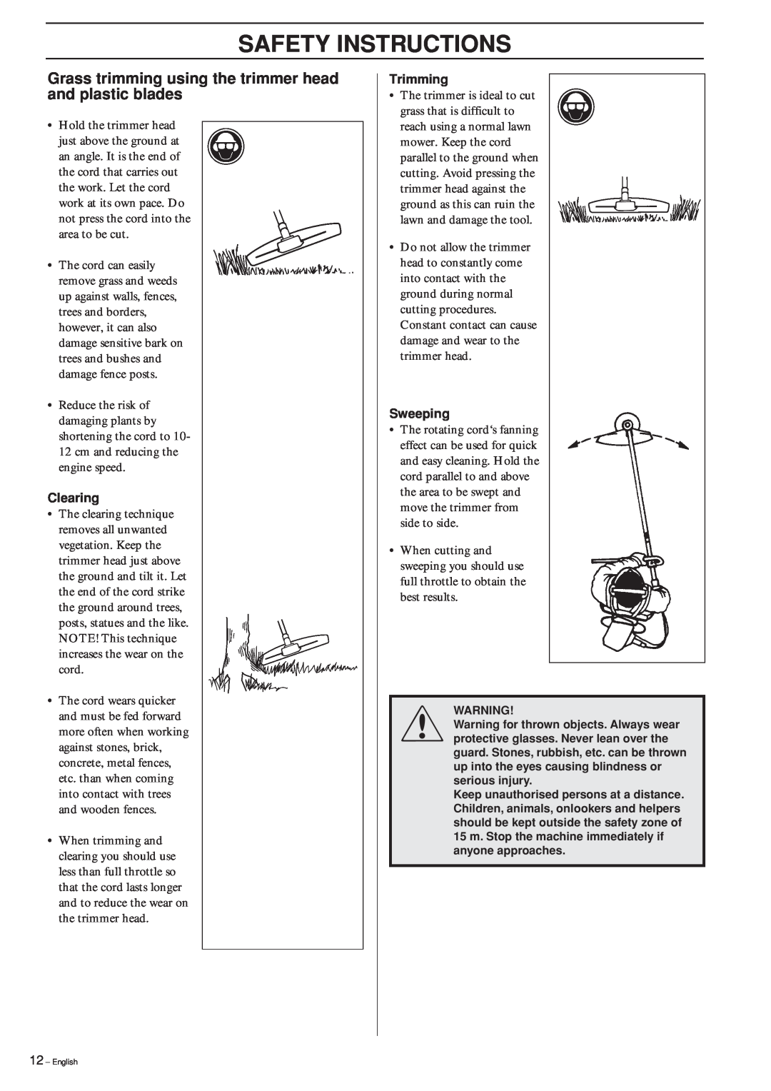 Husqvarna 240RBD manual Safety Instructions, Clearing, Trimming, Sweeping 