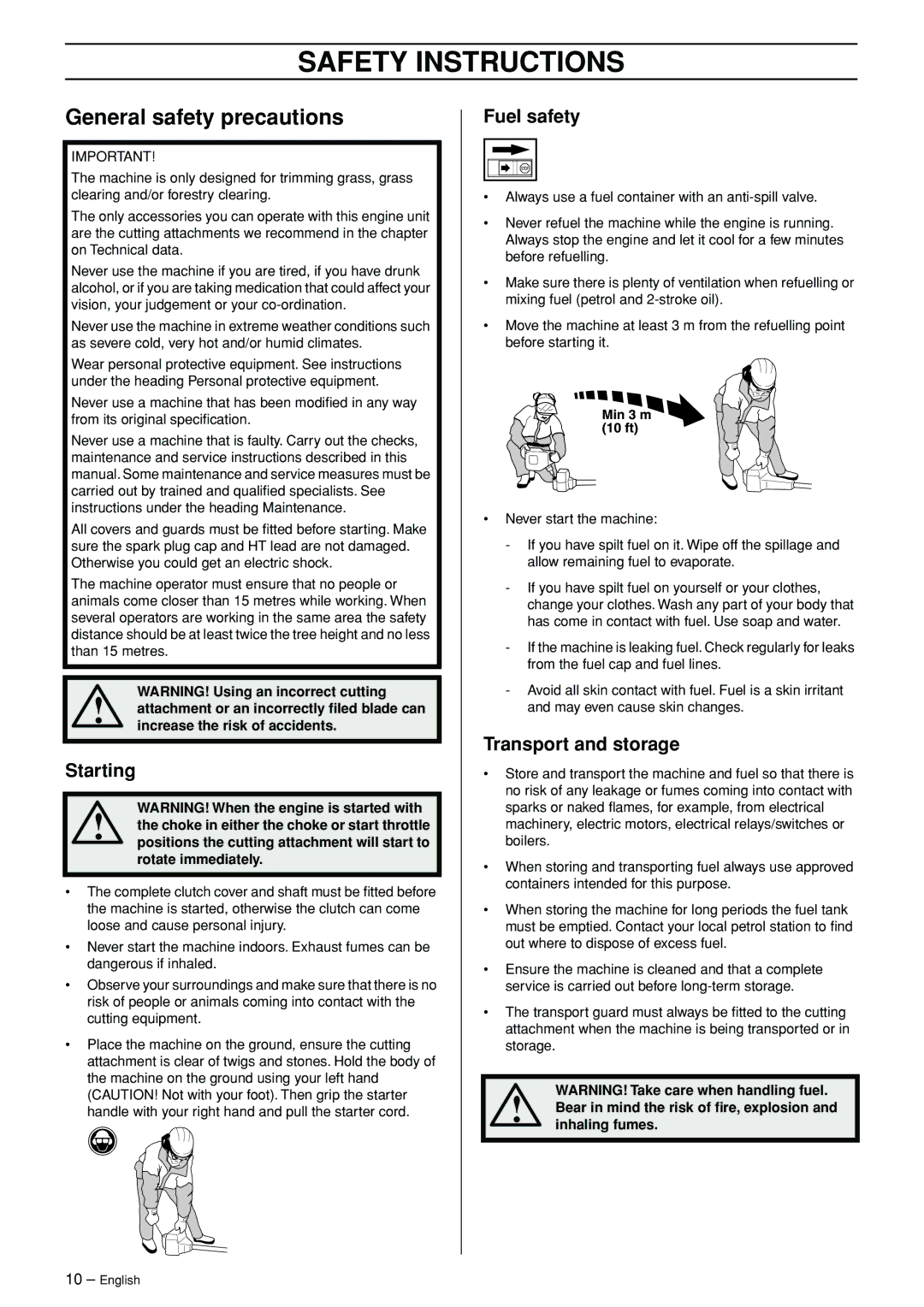 Husqvarna 245RX manual General safety precautions, Starting, Fuel safety, Transport and storage 