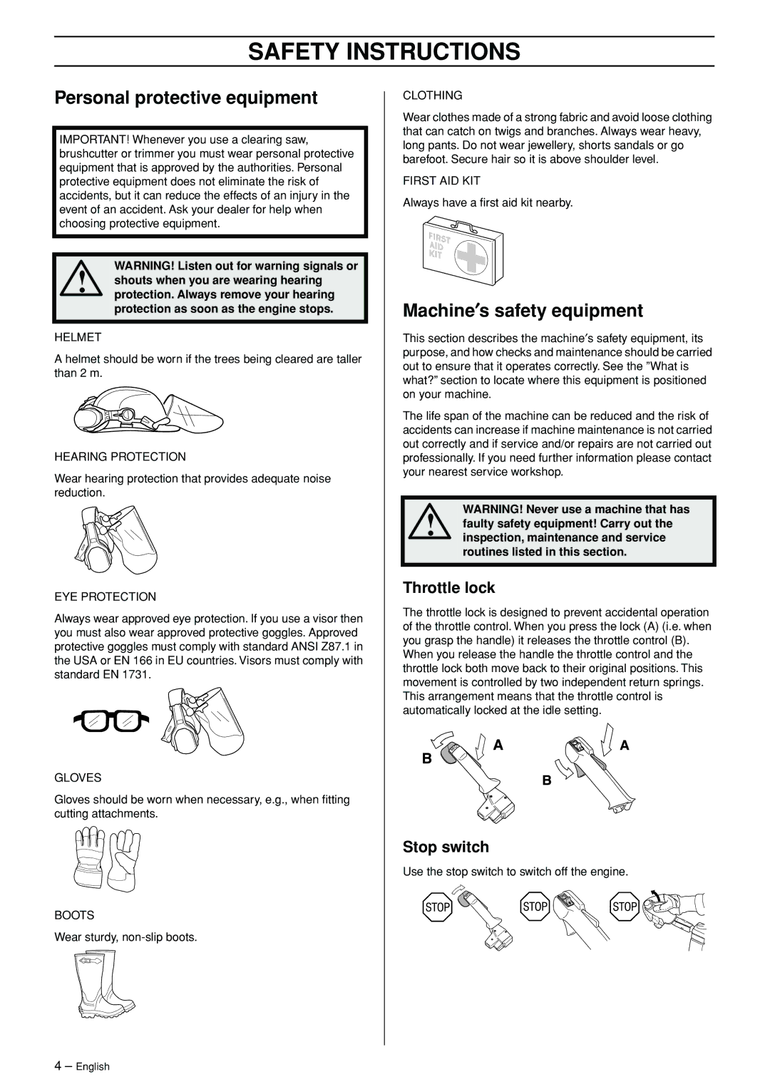 Husqvarna 245RX Safety Instructions, Personal protective equipment, Machine′s safety equipment, Throttle lock, Stop switch 