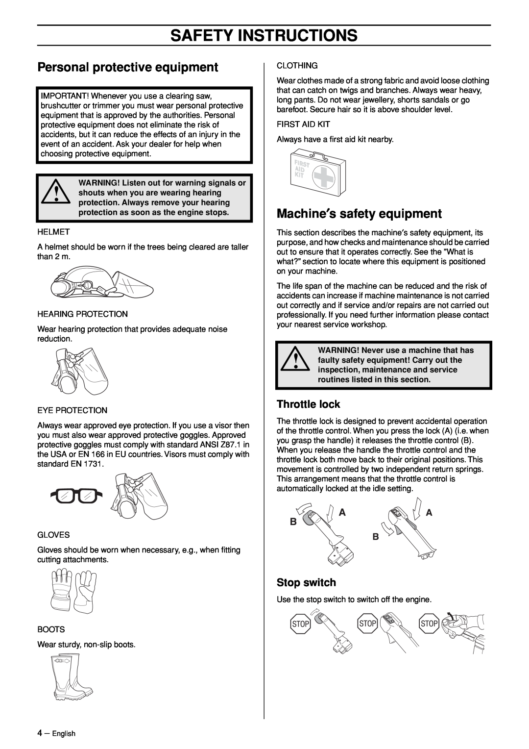 Husqvarna 245RX Safety Instructions, Personal protective equipment, Machine′s safety equipment, Throttle lock, Stop switch 