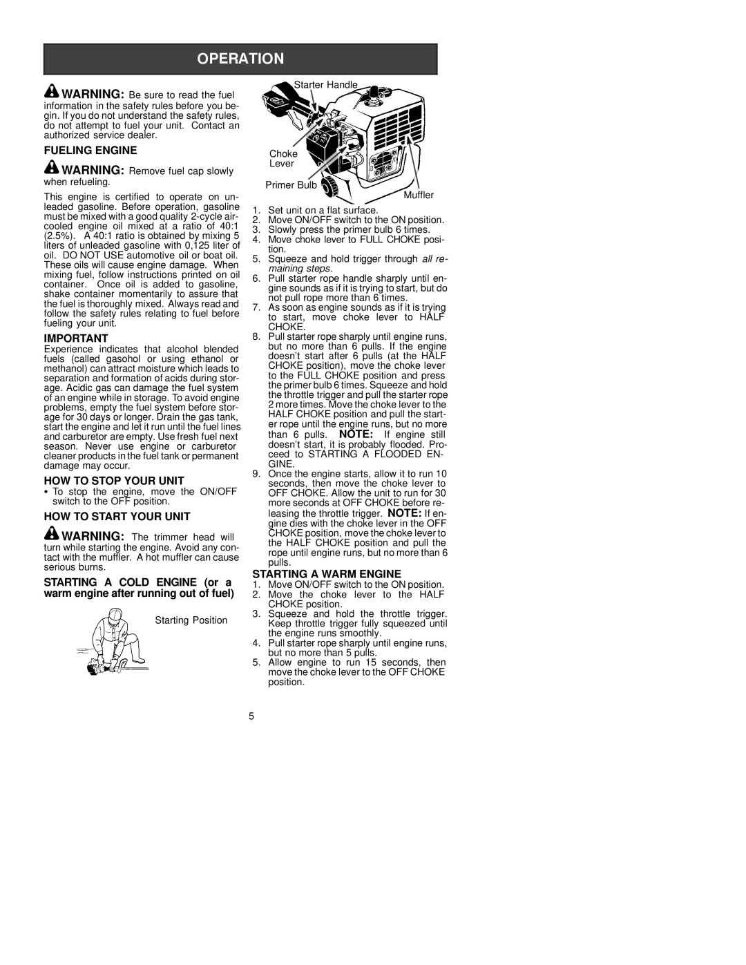 Husqvarna 24C instruction manual Fueling Engine, HOW to Stop Your Unit, HOW to Start Your Unit, Starting a Warm Engine 