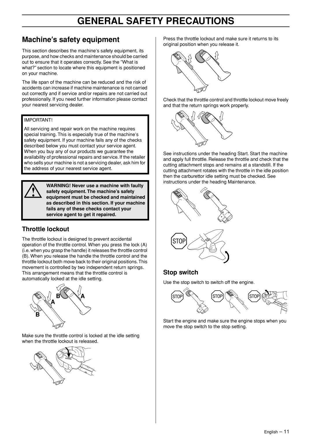 Husqvarna 250 R manual Machine′s safety equipment, Throttle lockout, Stop switch 