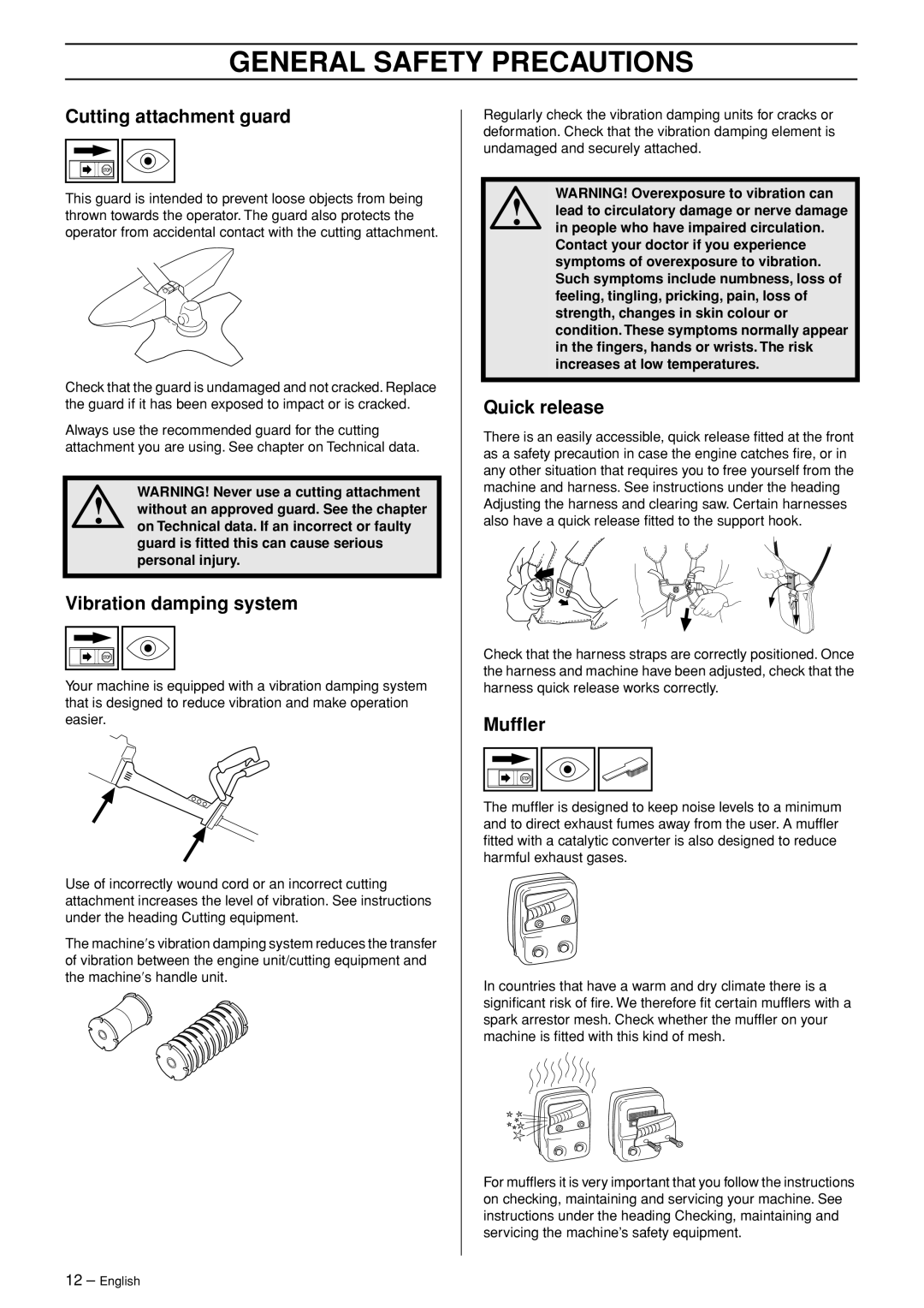 Husqvarna 250 R manual Cutting attachment guard, Vibration damping system, Quick release, Mufﬂer 