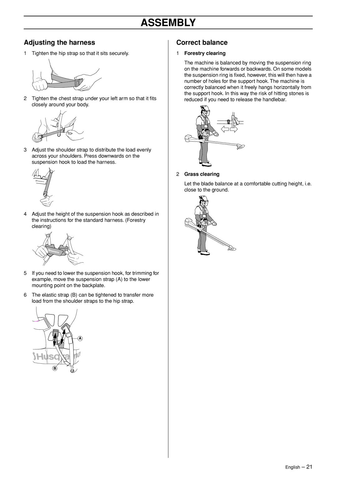 Husqvarna 250 R manual Adjusting the harness, Correct balance 