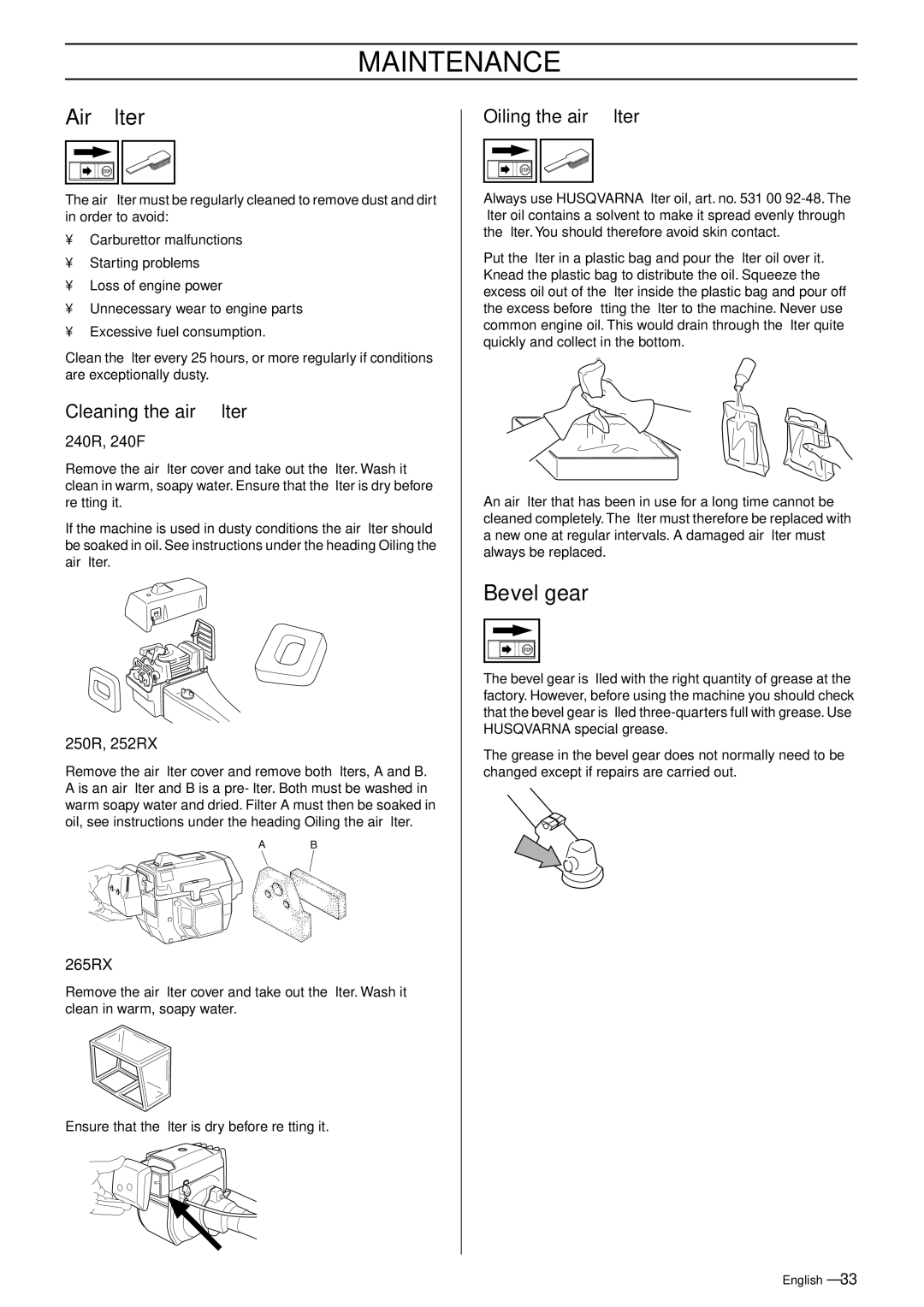 Husqvarna 250 R manual Air ﬁlter, Bevel gear, Cleaning the air ﬁlter, Oiling the air ﬁlter 