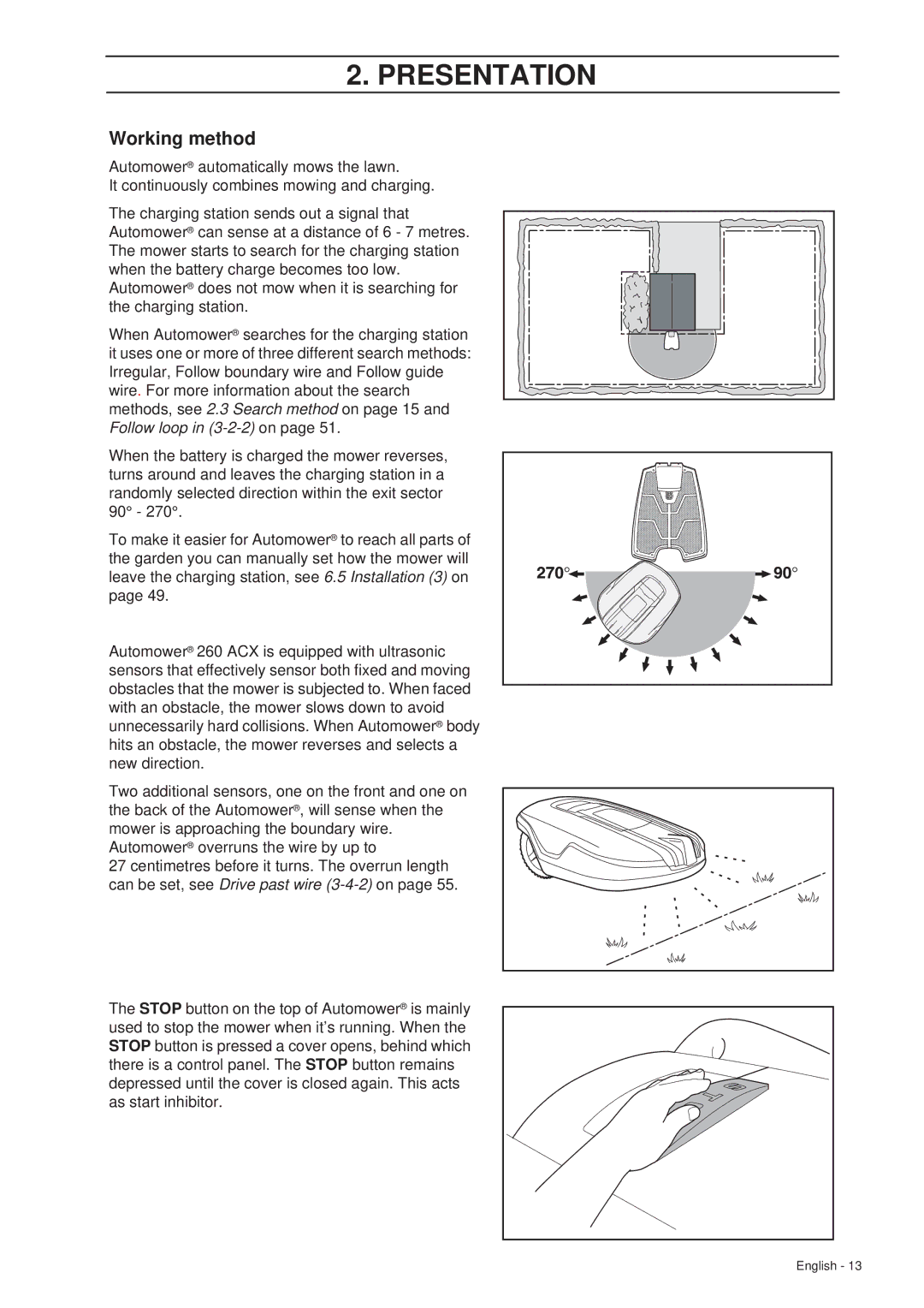 Husqvarna 260 ACX manual Working method 