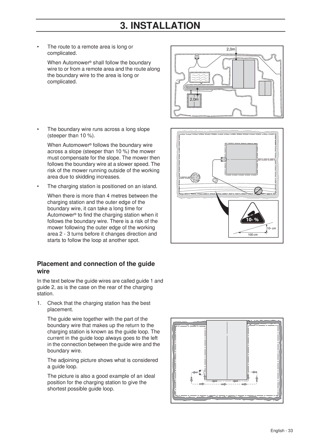 Husqvarna 260 ACX manual Placement and connection of the guide wire 