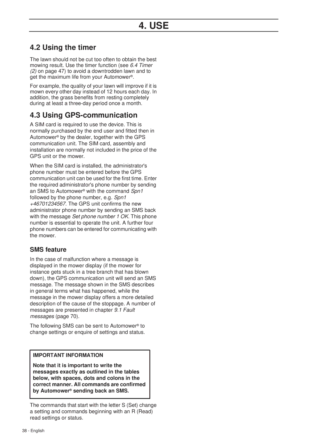 Husqvarna 260 ACX manual Using the timer, Using GPS-communication, SMS feature 