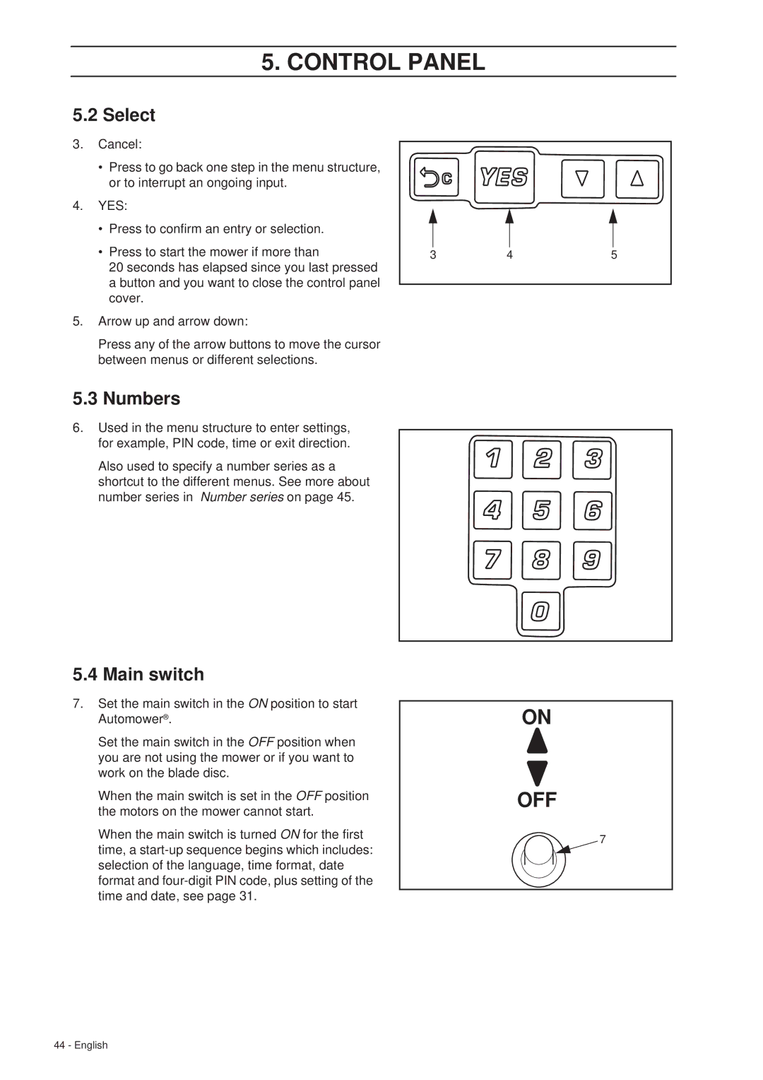 Husqvarna 260 ACX manual Select, Numbers, Main switch 