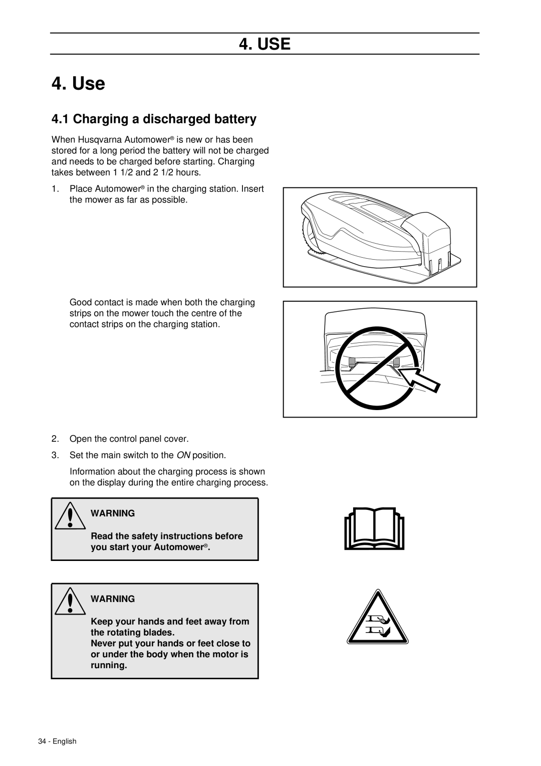 Husqvarna 260 ACX manual Use, Charging a discharged battery 