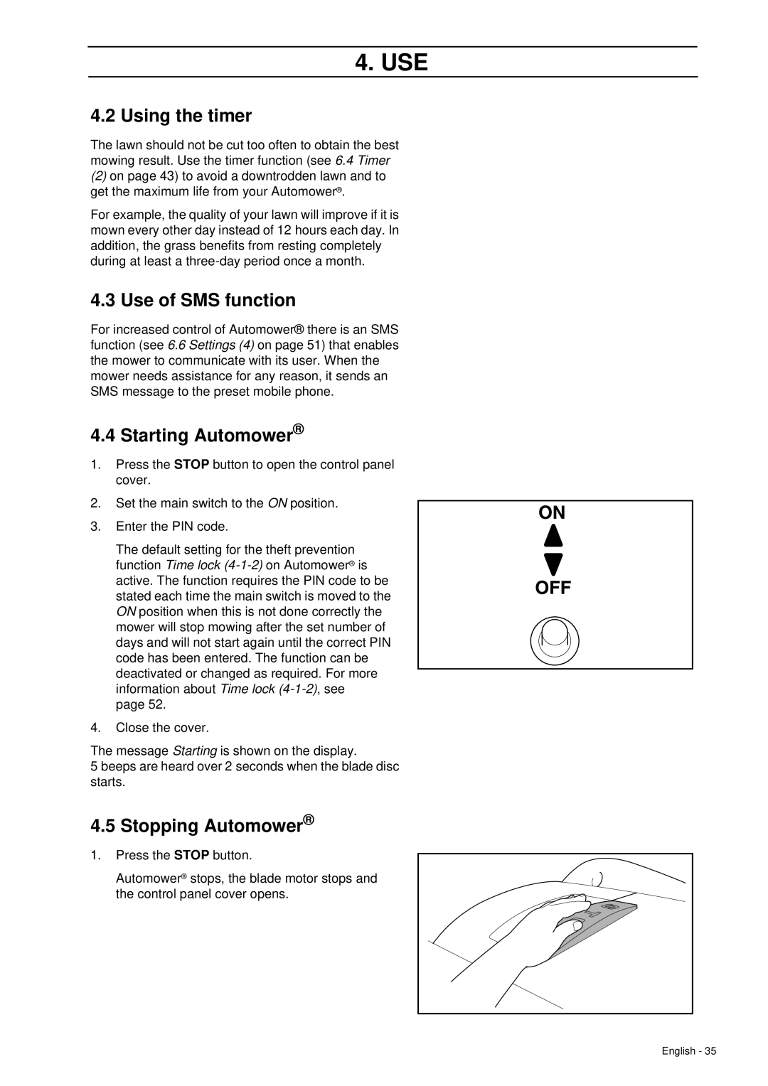 Husqvarna 260 ACX manual Using the timer, Use of SMS function, Starting Automower, Stopping Automower 