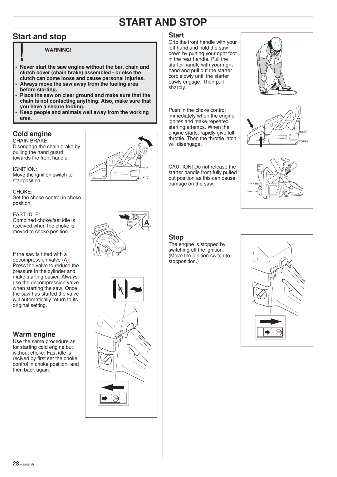 Husqvarna 261 manual Start and Stop, Cold engine, Warm engine 