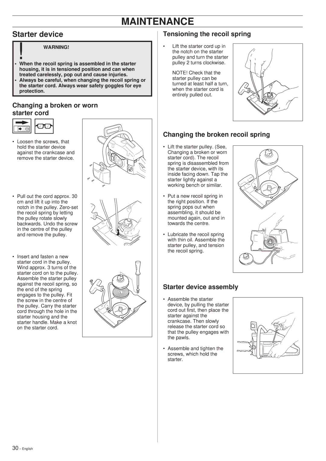 Husqvarna 261 manual Starter device, Changing a broken or worn starter cord, Tensioning the recoil spring 