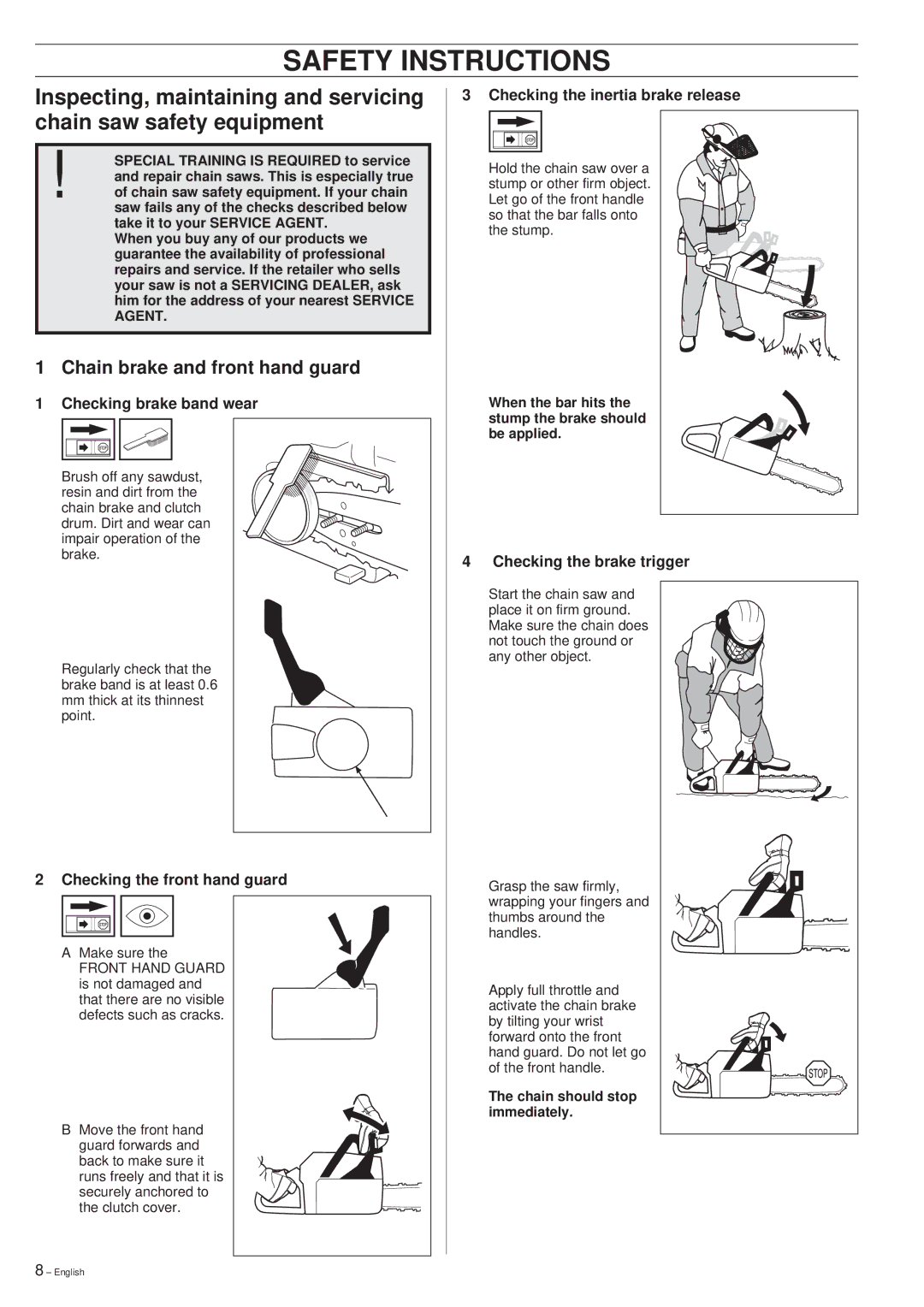 Husqvarna 261 manual Checking brake band wear, Checking the front hand guard, Checking the inertia brake release 