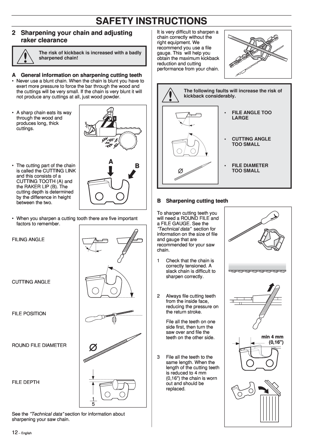 Husqvarna 261 manual Safety Instructions, Sharpening your chain and adjusting raker clearance, B Sharpening cutting teeth 
