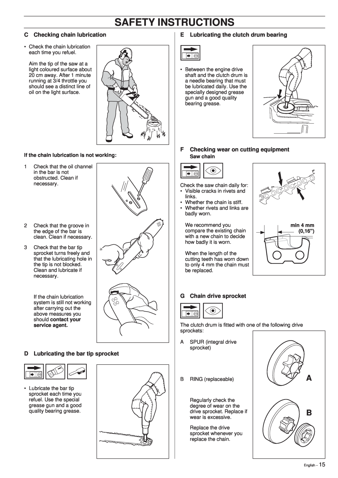 Husqvarna 261 manual Safety Instructions, C Checking chain lubrication, E Lubricating the clutch drum bearing 