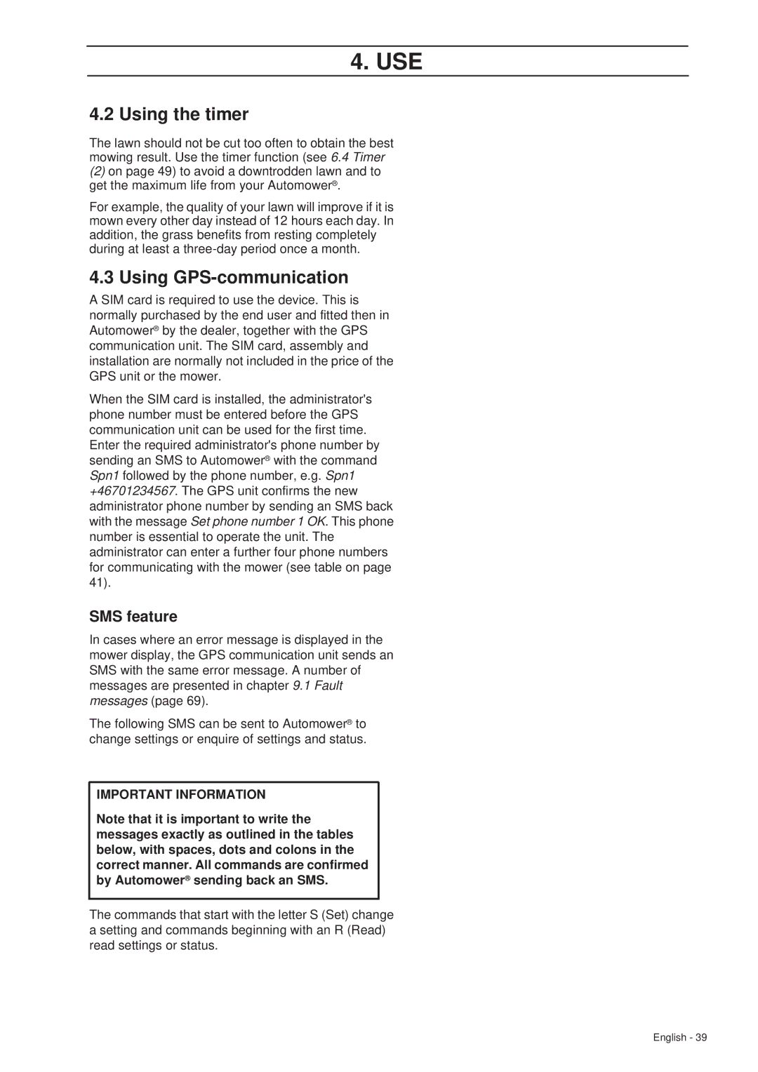 Husqvarna 265 ACX manual Using the timer, Using GPS-communication, SMS feature 