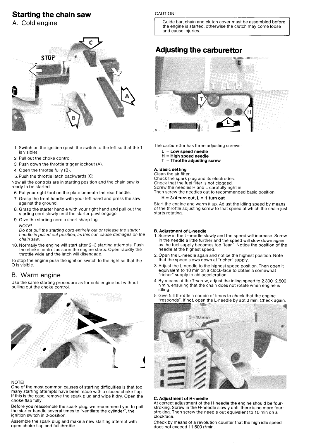 Husqvarna 266 manual Starting the chain saw, Adjusting the carburetor, A. Cold engine, B.Warm engine 
