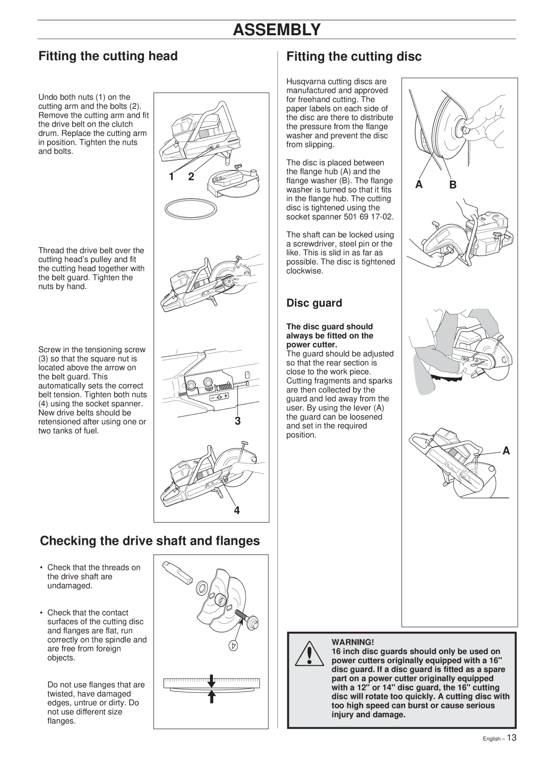 Husqvarna 268K, 272K Assembly, Fitting the cutting head Fitting the cutting disc, Checking the drive shaft and flanges 