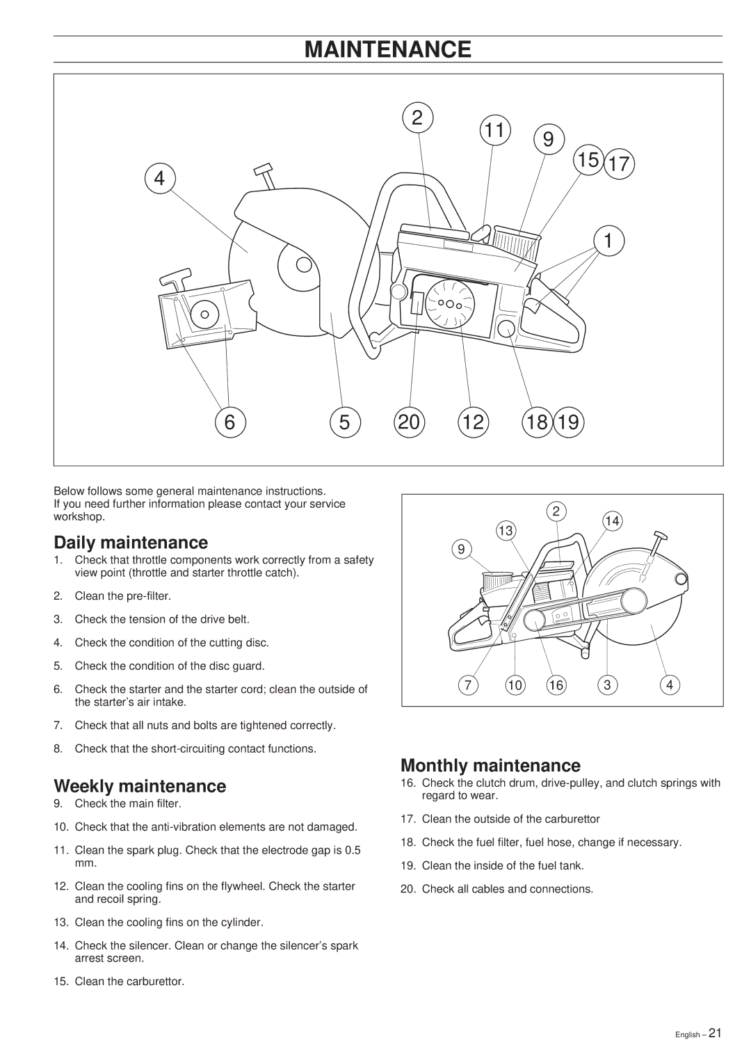 Husqvarna 268K, 272K manual Daily maintenance, Weekly maintenance, Monthly maintenance 