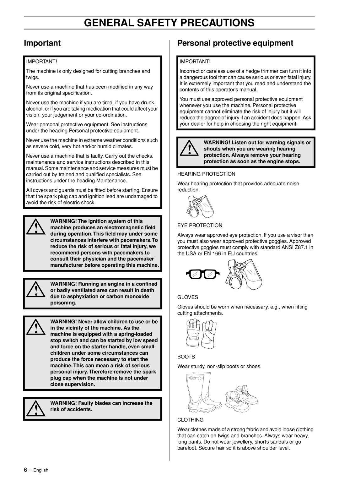 Husqvarna 26HS75 manual General Safety Precautions, Personal protective equipment 