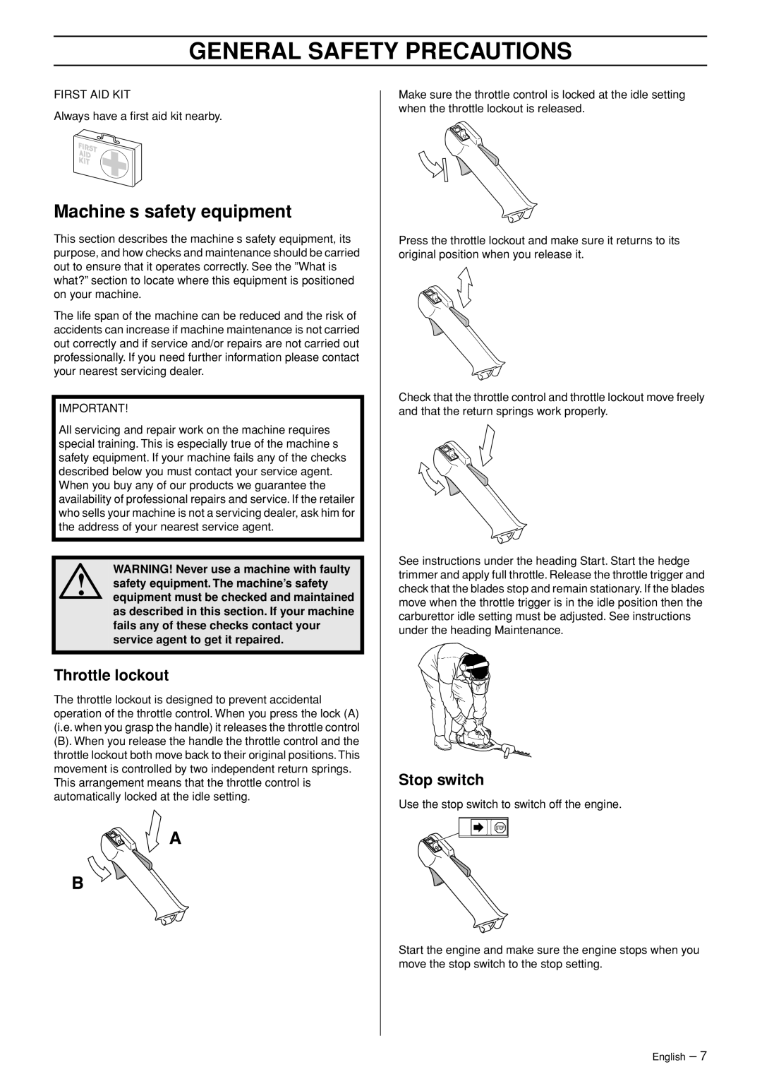 Husqvarna 26HS75 manual Machine′s safety equipment, Throttle lockout, Stop switch 