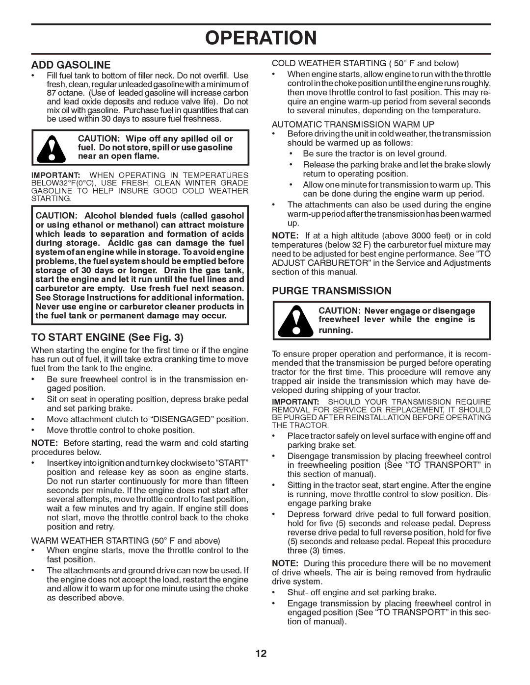 Husqvarna 2748 GLS (CA) manual ADD Gasoline, To Start Engine See Fig, Purge Transmission, Automatic Transmission Warm UP 