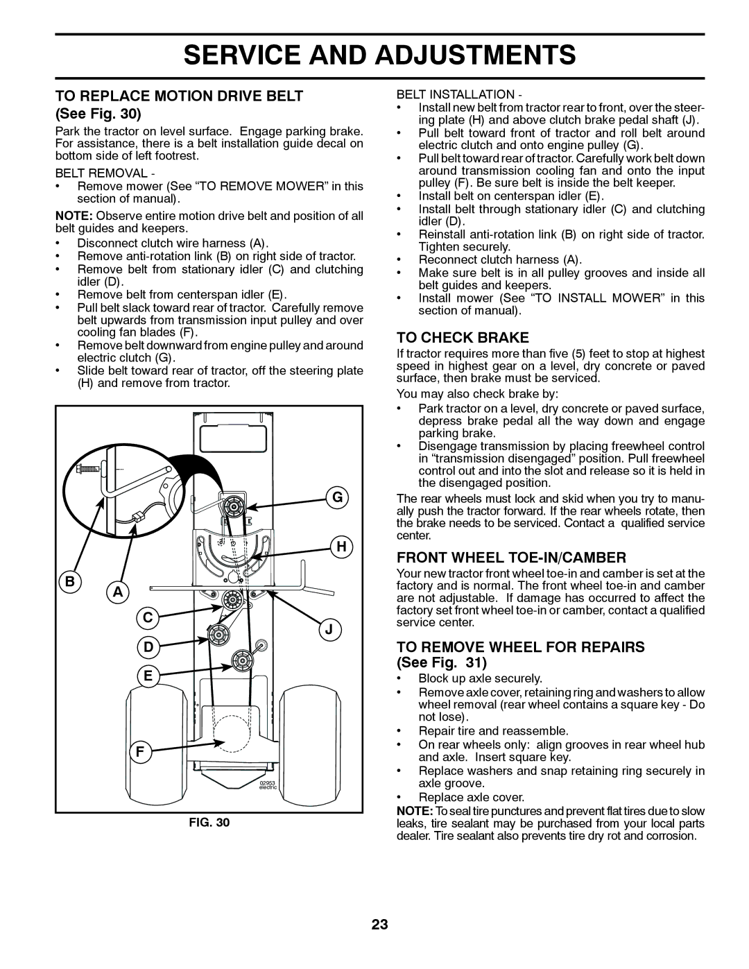 Husqvarna 2748 GLS (CA) manual To Replace Motion Drive Belt See Fig, To Check Brake, Front Wheel TOE-IN/CAMBER 