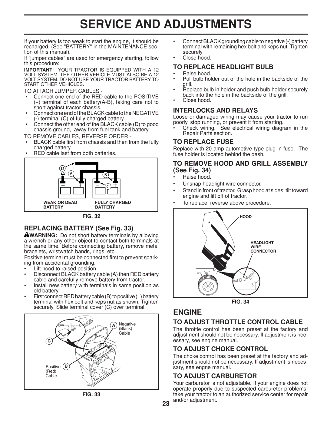 Husqvarna 2748 GLS To Replace Headlight Bulb, Interlocks and Relays, To Replace Fuse, To Adjust Throttle Control Cable 