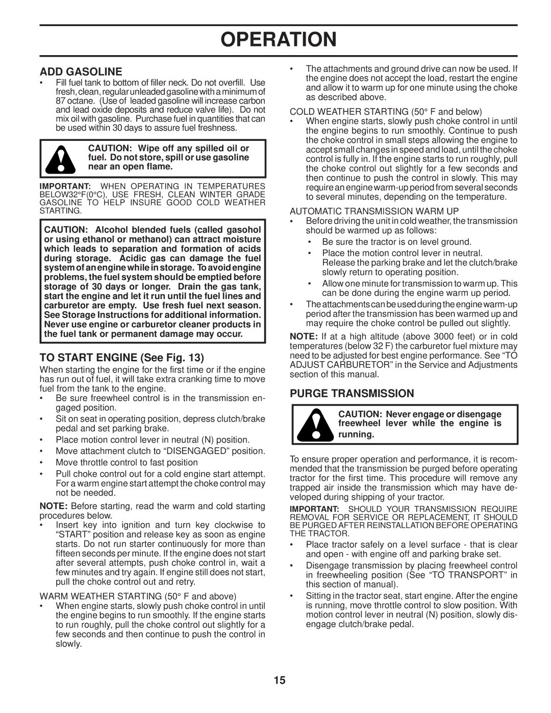 Husqvarna 2754 GLS manual ADD Gasoline, To Start Engine See Fig, Purge Transmission, Automatic Transmission Warm UP 