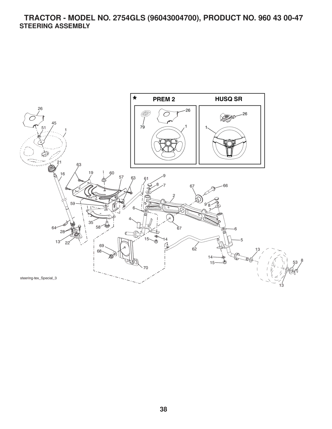 Husqvarna 2754 GLS manual Steering Assembly 