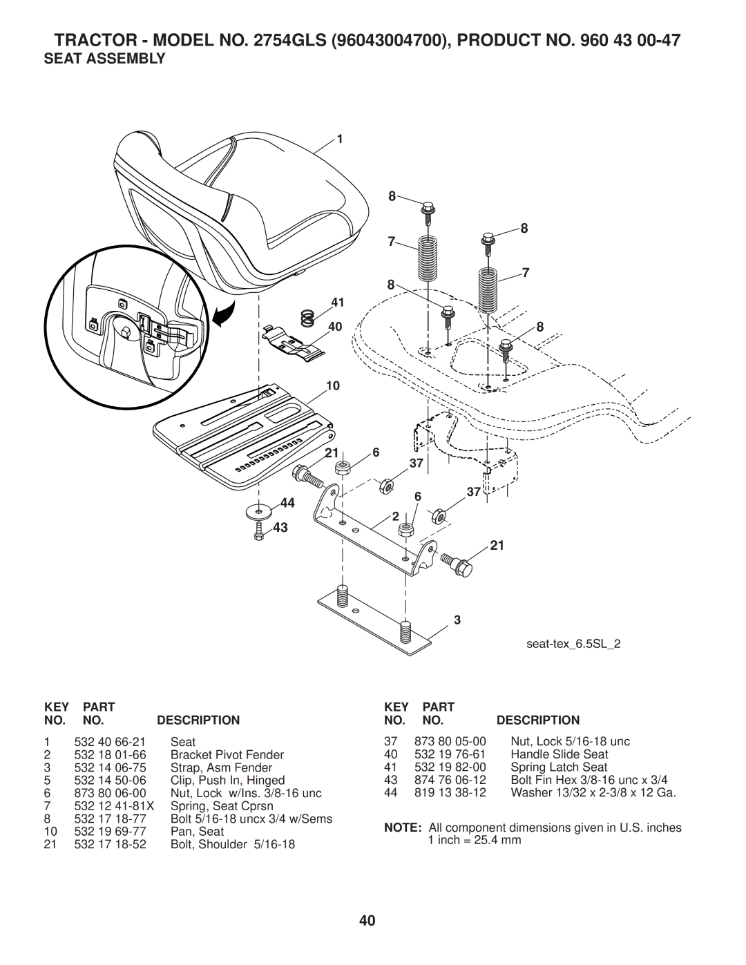 Husqvarna 2754 GLS manual Seat Assembly, 532 40 Seat 