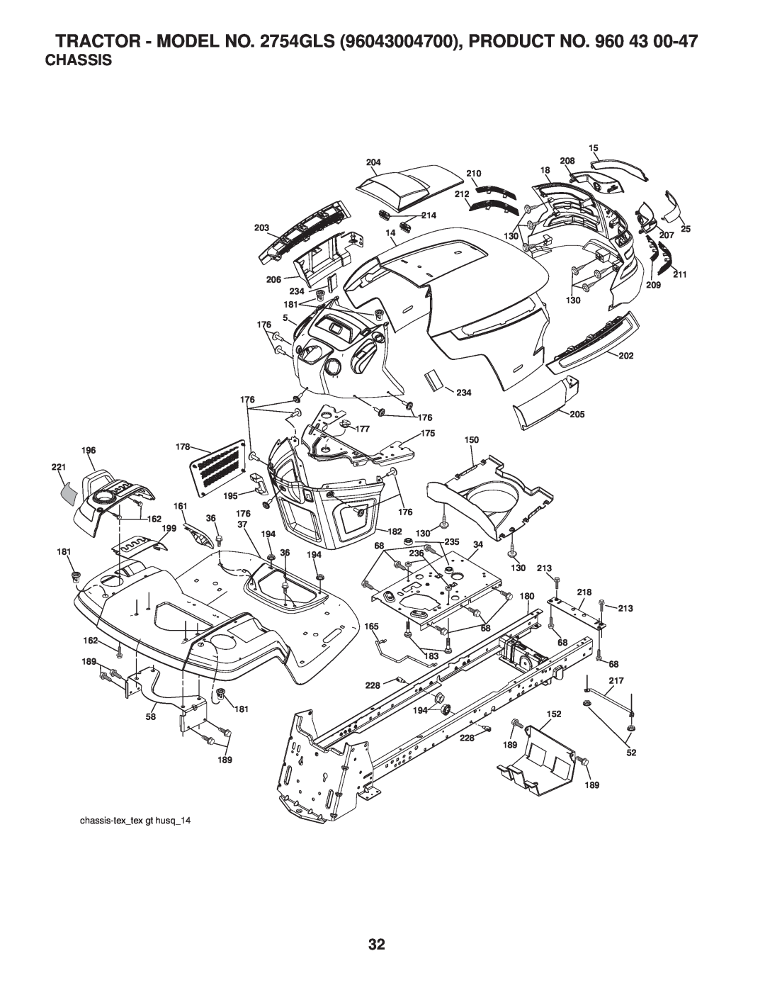 Husqvarna 2754 GLS manual Chassis, TRACTOR - MODEL NO. 2754GLS 96043004700, PRODUCT NO. 960 43, chassis-textex gt husq14 