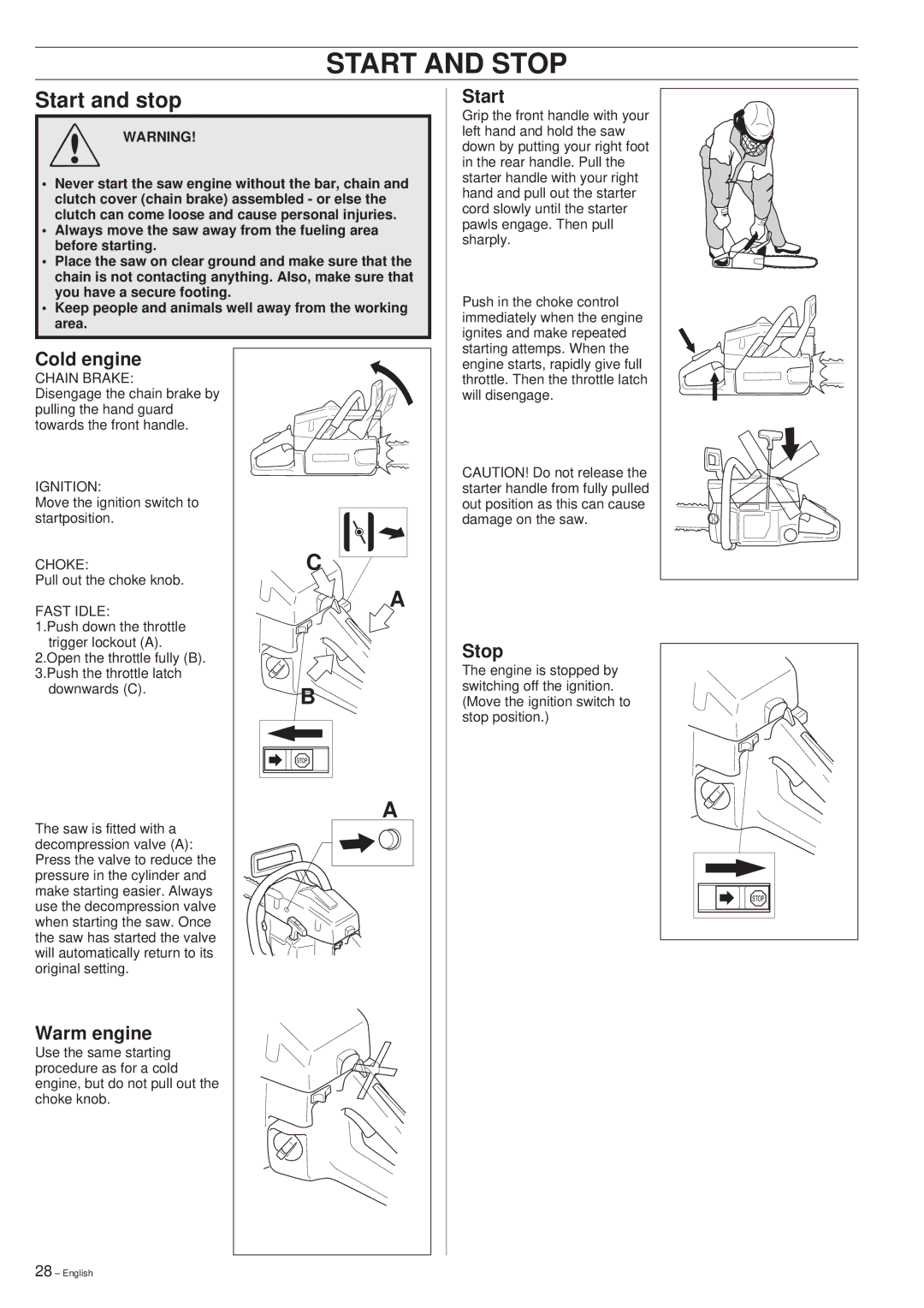 Husqvarna 288XP/XP lite manual Start and Stop, Cold engine, Warm engine 