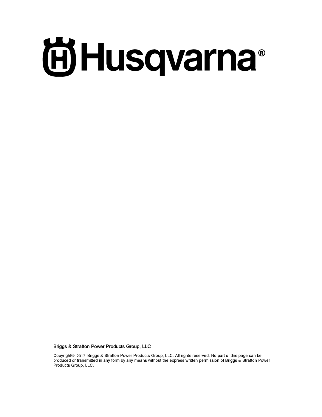 Husqvarna 300 PSI, 020524-00 3 manual Briggs & Stratton Power Products Group, LLC 