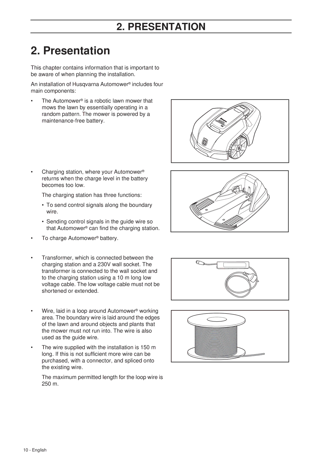 Husqvarna 305 manual Presentation 