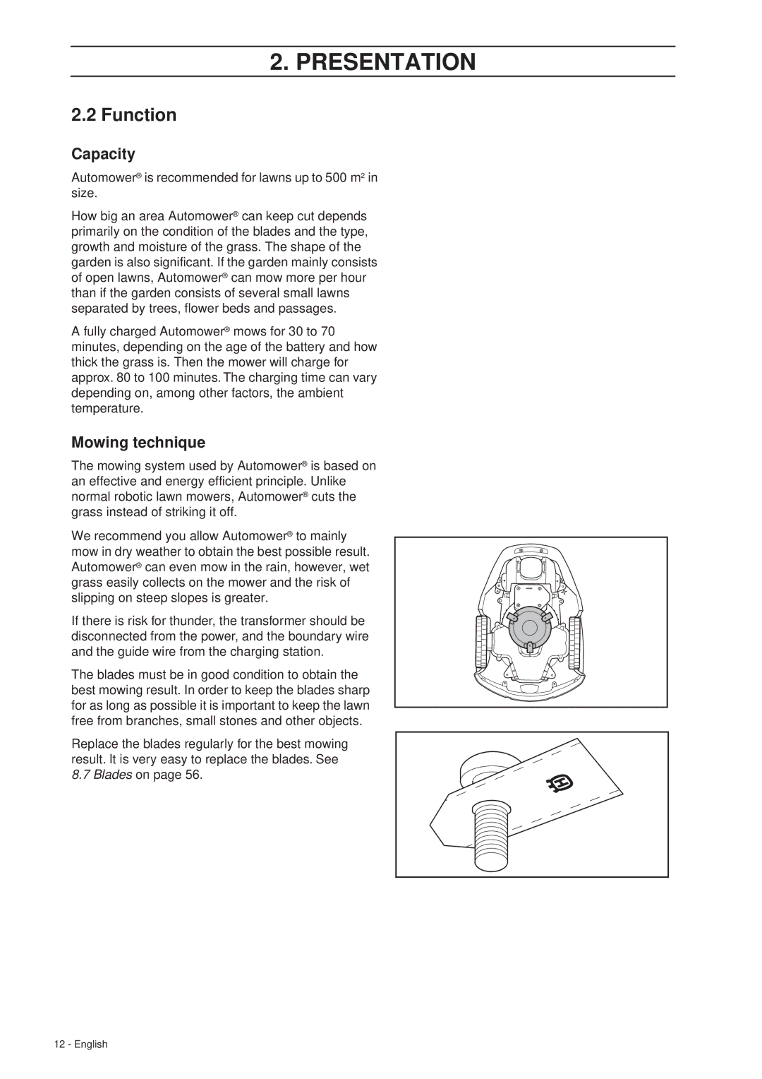 Husqvarna 305 manual Function, Capacity, Mowing technique 