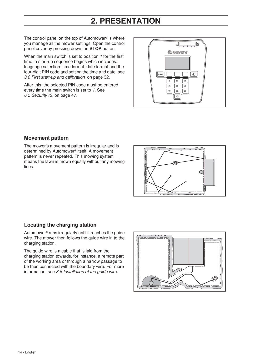 Husqvarna 305 manual Movement pattern, Locating the charging station, Security 3 on 